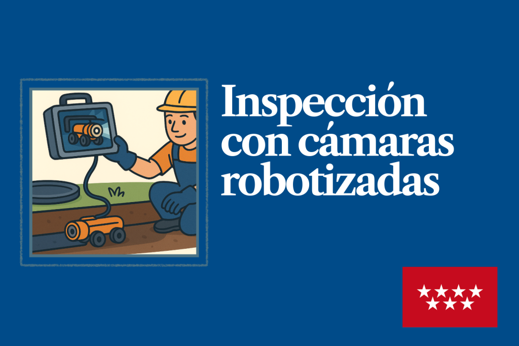 Pocero de FLUIXO inspeccionando tuberías con cámara robotizada de alta definición en Madrid